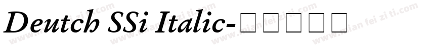 Deutch SSi Italic字体转换